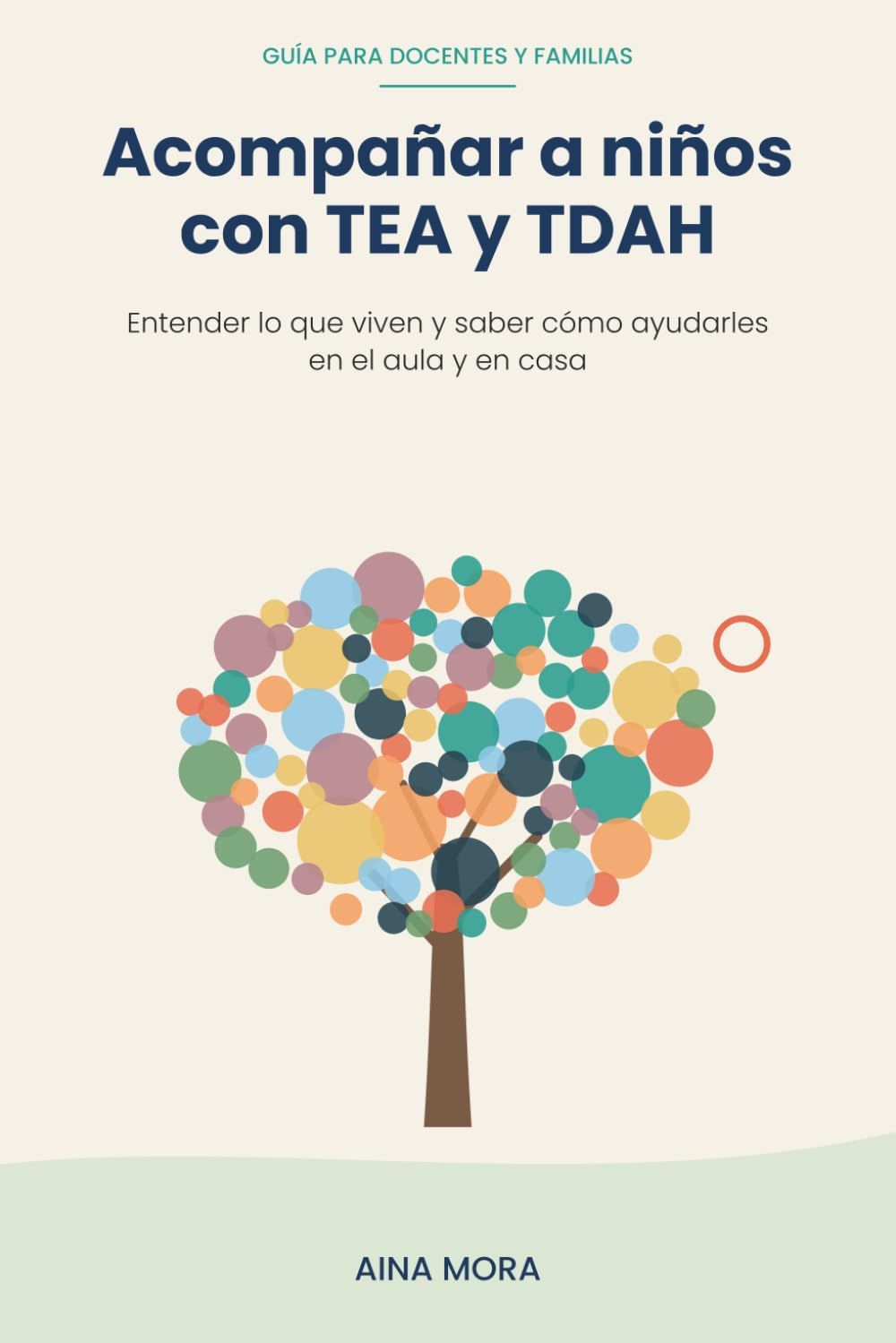 Portada de «Acompañar a niños con TEA y TDAH», con un árbol formado por círculos de colores